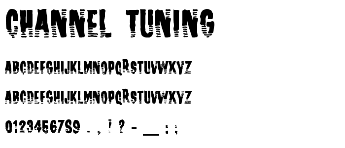 Channel Tuning font